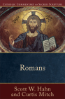 Romans (Catholic Commentary on Sacred Scripture) Cover Image