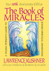 The Book of Miracles: A Young Person's Guide to Jewish Spiritual Awareness By Lawrence Kushner Cover Image