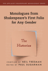 Monologues from Shakespeare's First Folio for Any Gender: The Histories Cover Image