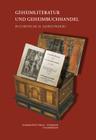 Geheimliteratur Und Geheimbuchhandel in Europa Im 18. Jahrhundert By Christine Haug (Editor), Franziska Mayer (Editor), Winfried Schroder (Editor) Cover Image