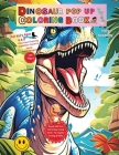 Dinosaur Pop Up Coloring Book. Cover Image