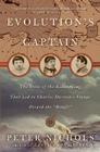 Evolution's Captain: The Story of the Kidnapping That Led to Charles Darwin's Voyage Aboard the Beagle By Peter Nichols Cover Image