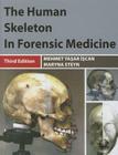 Human Skeleton in Forensic Medicine By Mehmet Yasar Iscan Cover Image