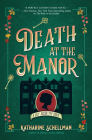 Death at the Manor (LILY ADLER MYSTERY, A #3) Cover Image