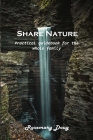 Share Nature: Practical guidebook for the whole family By Rosemary Doug Cover Image