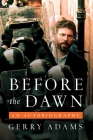 Before the Dawn: An Autobiography Cover Image