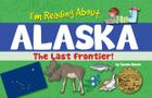 I'm Reading about Alaska By Carole Marsh Cover Image