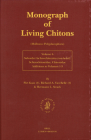 Monograph of Living Chitons (Mollusca: Polyplacophora), Volume 6 Family Schizochitonidae By Piet Kaas, Richard A. Van Belle, Herman L. Strack Cover Image