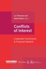Conflicts of Interest: Corporate Governance and Financial Markets By Luc Thevenoz (Editor), Rashid Bahar (Editor) Cover Image