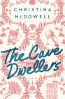 The Cave Dwellers Cover Image