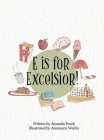 E is for Excelsior! Cover Image