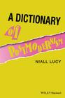 A Dictionary of Postmodernism By Niall Lucy Cover Image