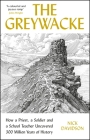 Greywacke: How a Priest, a Soldier and a School Teacher Uncovered 300 Million Years of History  Cover Image