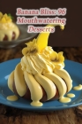 Banana Bliss: 96 Mouthwatering Desserts By The Fresh Herb Kawa Cover Image