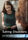 Eating Disorders on the Rise Cover Image
