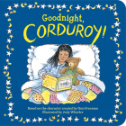 Goodnight, Corduroy! Cover Image