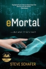 eMortal By Steve Schafer Cover Image