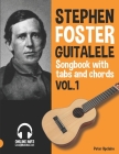 Stephen Foster - Guitalele Songbook for Beginners with Tabs and Chords Vol. 1 Cover Image