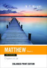 Matthew for Everyone, Part 2: Chapters 16-28 (New Testament for Everyone) By N. T. Wright Cover Image