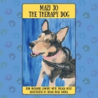 Mazi Jo the Therapy Dog Cover Image