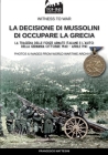 La decisione di Mussolini di occupare la Grecia (Witness to War #13) Cover Image