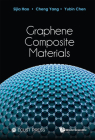Graphene Composite Materials By Cheng Yang, Yubin Chen Cover Image