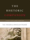 The Rhetoric Companion: A Student's Guide to Power in Persuasion Cover Image