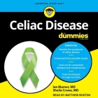 Celiac Disease for Dummies Lib/E By Matthew Boston (Read by), Sheila Crowe, Ian Blumer Cover Image