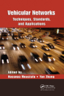 Vehicular Networks: Techniques, Standards, and Applications Cover Image