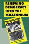 Renewing Democracy Into the Millennium: The Jamaican Experience in Perspective By Trevor Munroe Cover Image