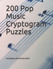 200 Pop Music Cryptogram Puzzles By Paul Andrew Smith Cover Image