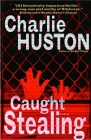 Caught Stealing: A Novel (Henry Thompson #1) Cover Image
