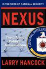 Nexus: The CIA and Political Assassination Cover Image