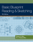 Basic Blueprint Reading and Sketching By Thomas P. Olivo, C. Thomas Olivo Cover Image