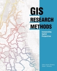 GIS Research Methods: Incorporating Spatial Perspectives Cover Image