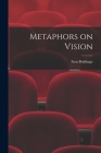 Metaphors on Vision By Stan Brakhage Cover Image