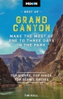 Moon Best of Grand Canyon: Make the Most of One to Three Days in the Park (Travel Guide) By Tim Hull Cover Image