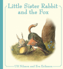 Little Sister Rabbit and the Fox Cover Image