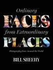 Ordinary Faces from Extraordinary Places Cover Image