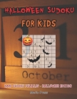 Halloween Sudoku For Kids: Hard Sudoku Puzzles - Halloween Edition By Mario Press Cover Image
