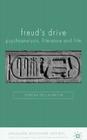 Freud's Drive: Psychoanalysis, Literature and Film: Psychoanalysis, Literature and Film (Language) Cover Image