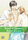 Bond of Dreams, Bond of Love, Vol. 3 By Yaya Sakuragi Cover Image