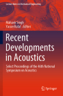 Recent Developments in Acoustics: Select Proceedings of the 46th National Symposium on Acoustics (Lecture Notes in Mechanical Engineering) By Mahavir Singh (Editor), Yasser Rafat (Editor) Cover Image