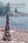 Sandyisms: Stories, Recipes & More from the North Shore By Sandy Holthaus Cover Image