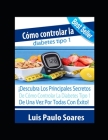 Cómo controlar la diabetes tipo 1 (Diabetes Mellitus #2) By Luis Paulo Soares Cover Image