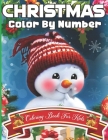 Christmas Color By Number Coloring Book For Kids By Lalig Khasor Cover Image