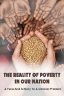 The Reality Of Poverty In Our Nation: A Face And A Story To A Chronic Problem: A Struggling Community By Mose Seacrist Cover Image