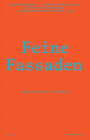 Feine Fassaden: Tektonik Schweizer Stadthäuser By Lando Rossmaier (Editor), Karin Ohashi (Editor) Cover Image
