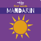 First Words - Mandarin 1 (Lonely Planet Kids) Cover Image