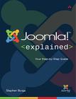 Joomla! Explained: Your Step-By-Step Guide By Stephen Burge Cover Image